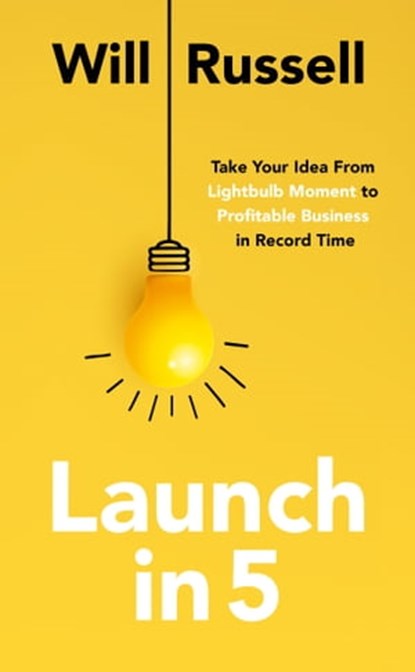 Launch in 5, Will Russell - Ebook - 9781399801713