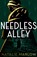 Needless Alley, Natalie Marlow - Gebonden - 9781399801799