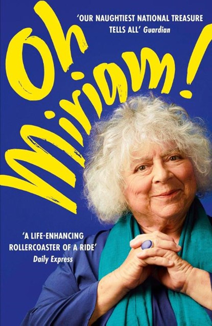 Oh Miriam!, Miriam Margolyes - Paperback - 9781399803373