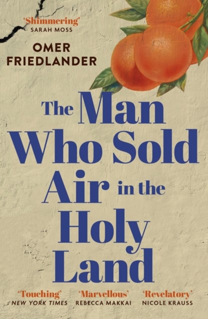 The Man Who Sold Air in the Holy Land, Omer Friedlander - Paperback - 9781399803953
