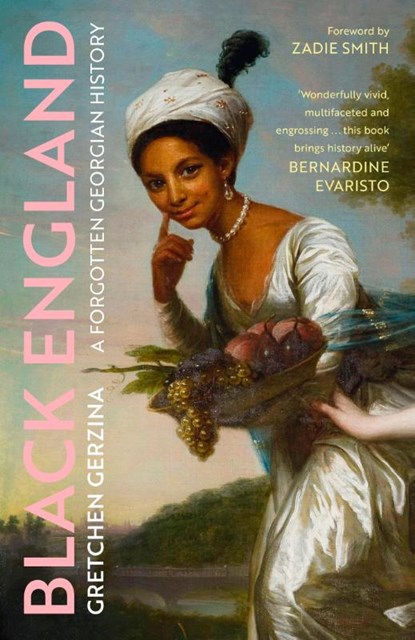 Black England, Gretchen Gerzina - Gebonden - 9781399804882