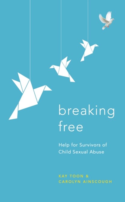 Breaking Free, Kay Toon - Paperback - 9781399805414
