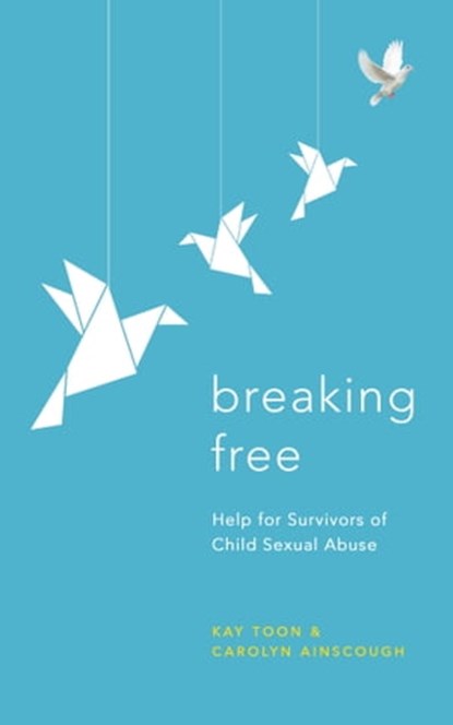 Breaking Free, Kay Toon - Ebook - 9781399805421