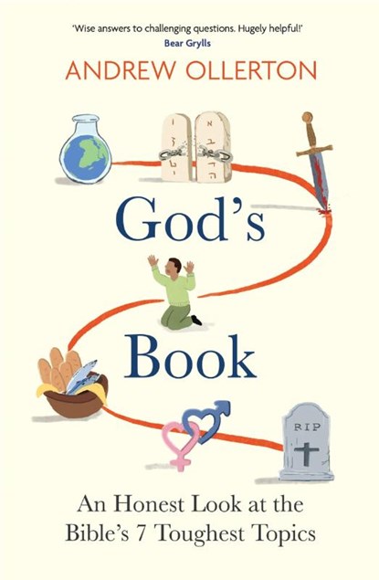 God's Book: An Honest Look at the Bible's 7 Toughest Topics, Andrew Ollerton - Paperback - 9781399806459