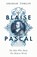 Blaise Pascal, Graham Tomlin - Gebonden - 9781399807647