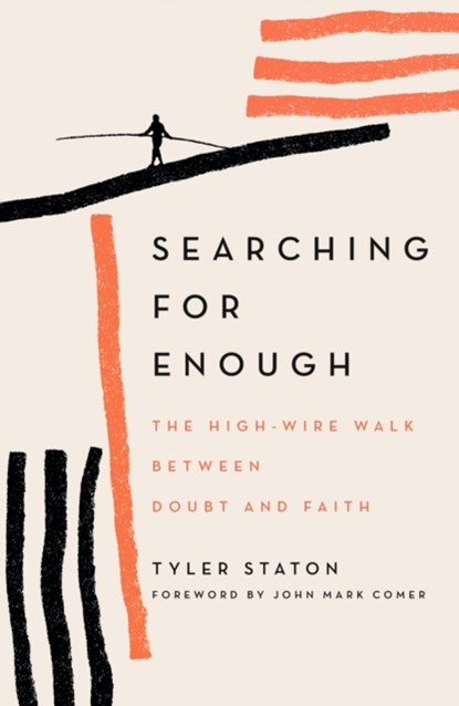 Searching for Enough, Tyler Staton - Paperback - 9781399808088