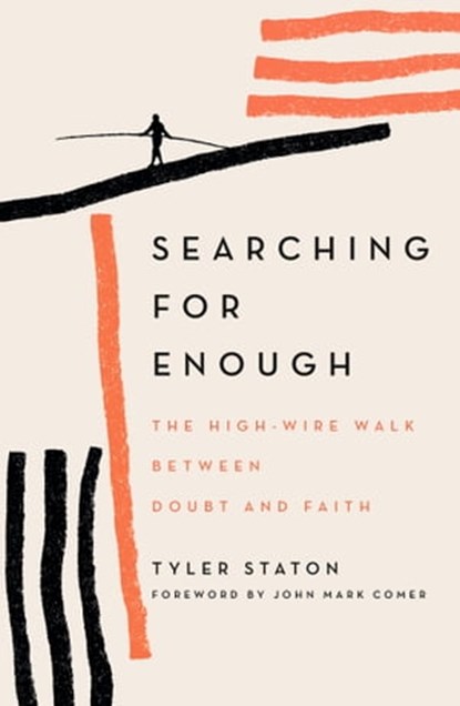Searching for Enough, Tyler Staton - Ebook - 9781399808095