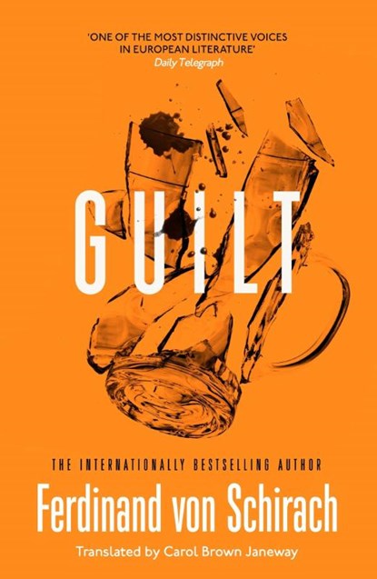 Guilt, Ferdinand von Schirach - Paperback - 9781399809573