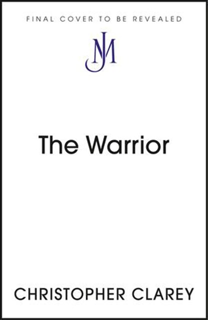 The Warrior, Christopher Clarey - Ebook - 9781399811538