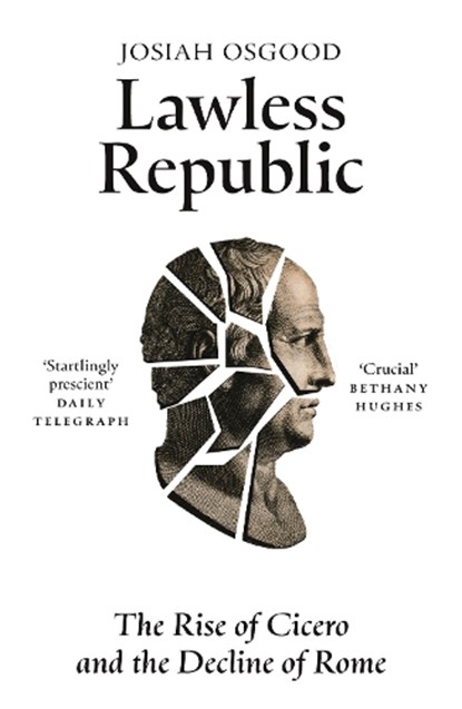 Lawless Republic, Josiah Osgood - Paperback - 9781399811576