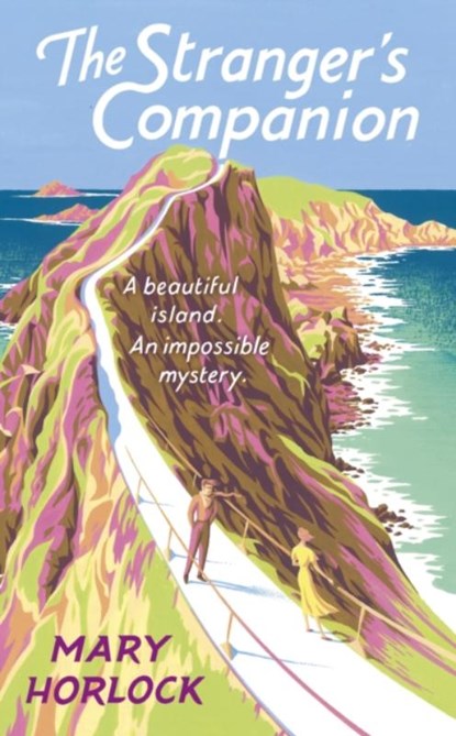 The Stranger's Companion, Mary Horlock - Gebonden - 9781399813150