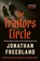 The Traitors Circle, Jonathan Freedland - Gebonden - 9781399813679