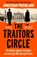 The Traitors Circle, Jonathan Freedland - Paperback - 9781399813693