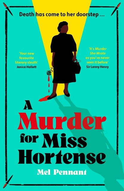 A Murder for Miss Hortense, Mel Pennant - Gebonden - 9781399814379
