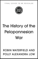 The History of the Peloponnesian War - Robin Waterfield - 9781399814737