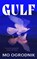 Gulf, Mo Ogrodnik - Paperback - 9781399815284