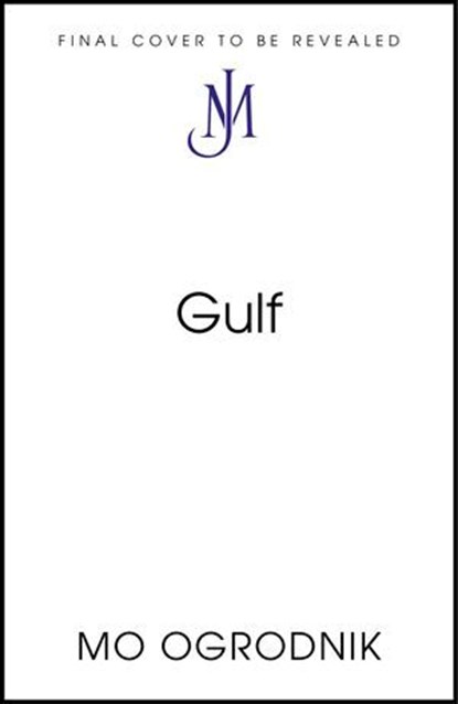 Gulf, Mo Ogrodnik - Ebook - 9781399815307