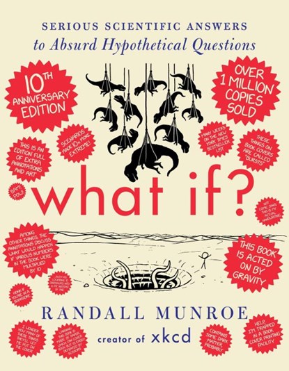 What If? 10th Anniversary Edition, Randall Munroe - Gebonden - 9781399818964