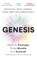 Genesis, Eric Schmidt ; Henry A. Kissinger ; Craig Mundie - Paperback - 9781399819121