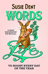 Words for Life - Susie Dent - 9781399820660