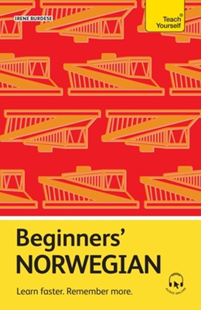 Beginners' Norwegian: Learn Faster. Remember More., Irene Burdese - Paperback - 9781399821940