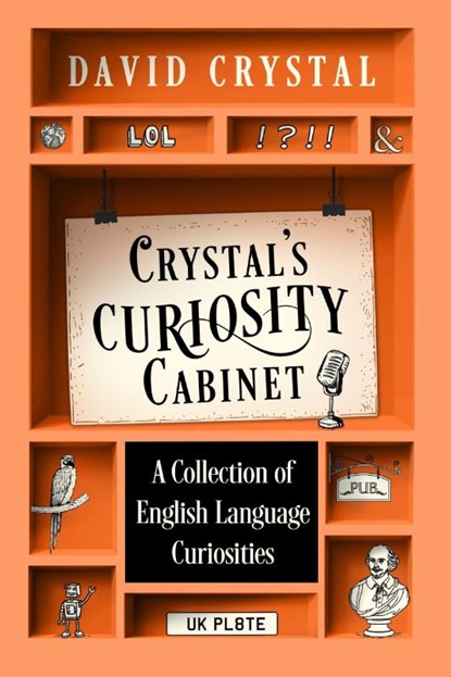 Crystal’s Curiosity Cabinet, David Crystal - Gebonden - 9781399823890