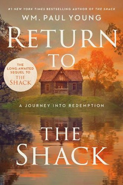 Return to the Shack, Wm Paul Young - Gebonden - 9781399824323