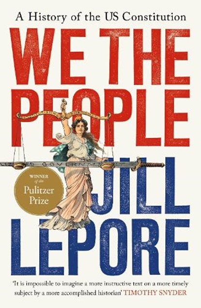 We the People, Jill Lepore - Paperback - 9781399827089