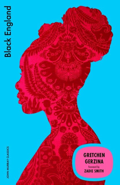 Black England, Gretchen Gerzina - Paperback - 9781399827485
