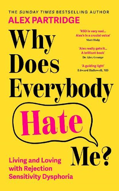 Why Does Everybody Hate Me?, Alex Partridge - Paperback - 9781399827836
