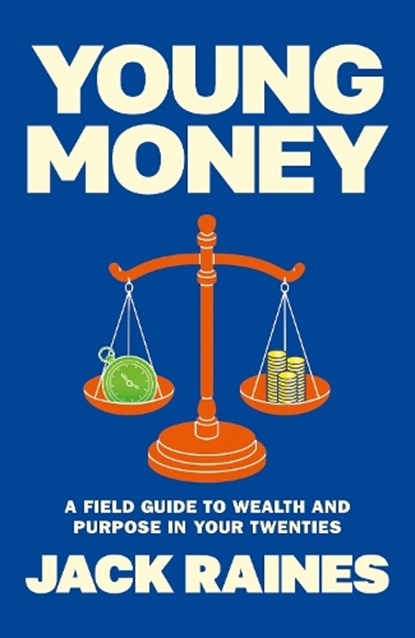 Young Money, Jack Raines - Gebonden - 9781399828949