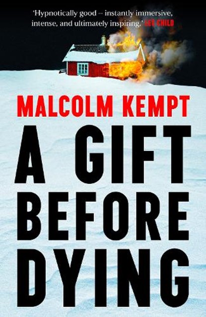 A Gift Before Dying, Malcolm Kempt - Gebonden - 9781399829748
