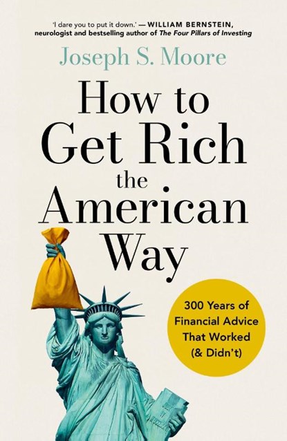 How to Get Rich the American Way, Joseph Moore - Paperback - 9781399831949