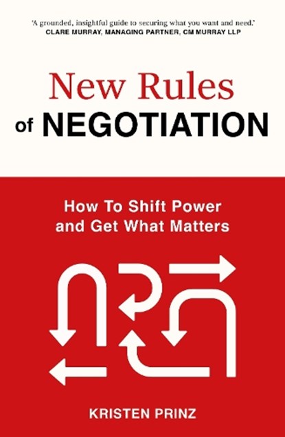 New Rules of Negotiation, Kristen Prinz - Paperback - 9781399832410