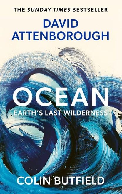 Ocean, Sir David Attenborough ; Colin Butfield - Paperback - 9781399832618
