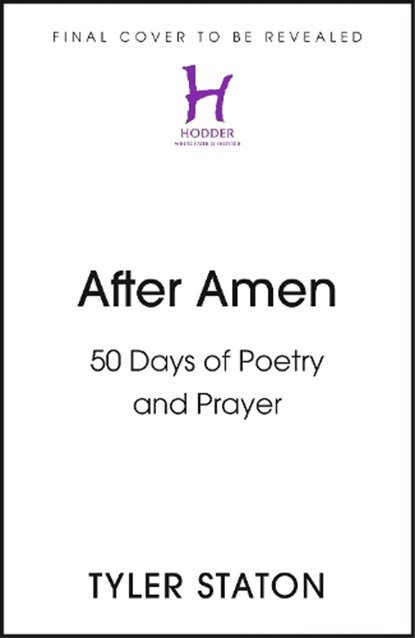 After Amen, Tyler Staton - Gebonden - 9781399833561