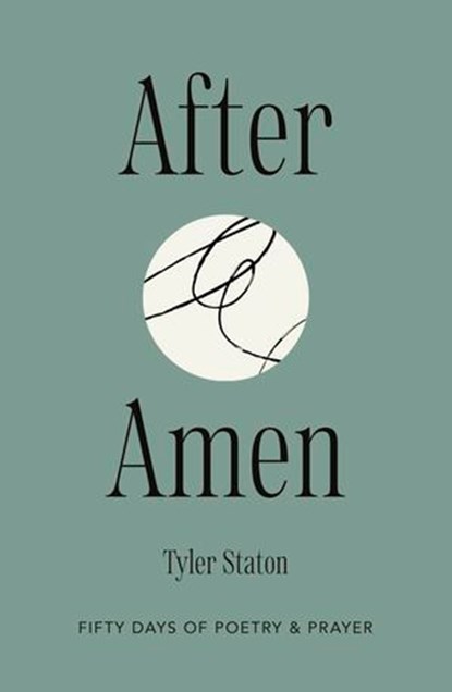 After Amen, Tyler Staton - Ebook - 9781399833578