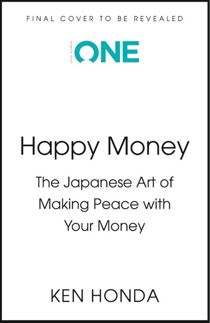 Happy Money, Ken Honda - Paperback - 9781399835862