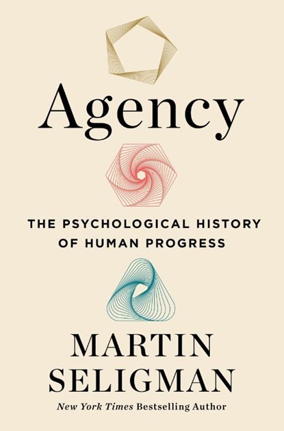 Agency, Martin Seligman - Gebonden - 9781399843027