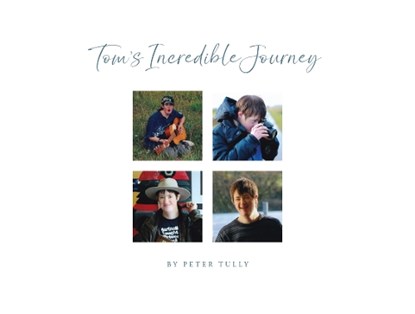 Tom's Incredible Journey, Peter Tully - Paperback - 9781399935210
