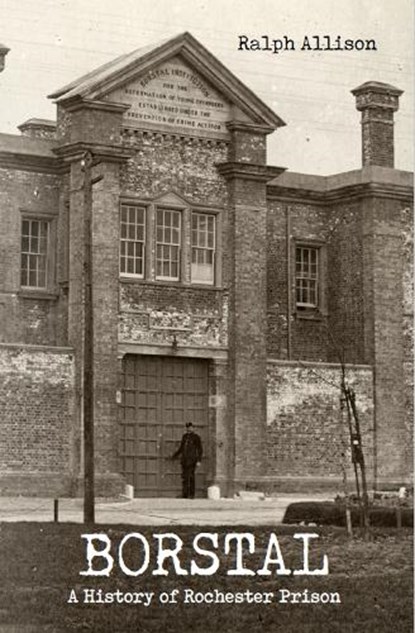 Borstal, Ralph Allison - Paperback - 9781399951548