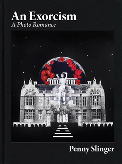 Penny Slinger: An Exorcism, Penny Slinger - Gebonden - 9781399963510