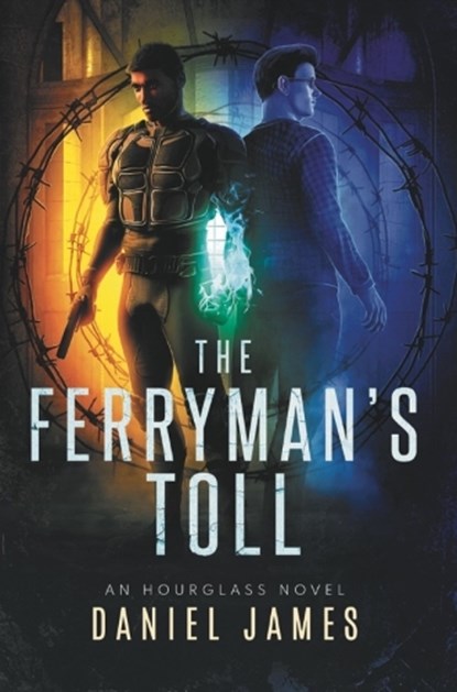 The Ferryman's Toll, Daniel James - Paperback - 9781399973397
