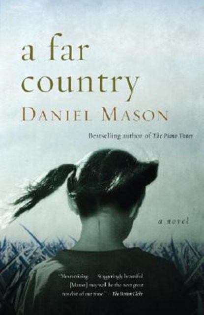A Far Country, Daniel Mason - Paperback - 9781400030392