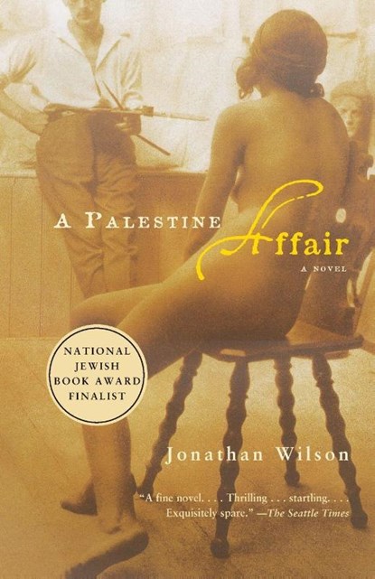 A Palestine Affair, Jonathan Wilson - Paperback - 9781400031221
