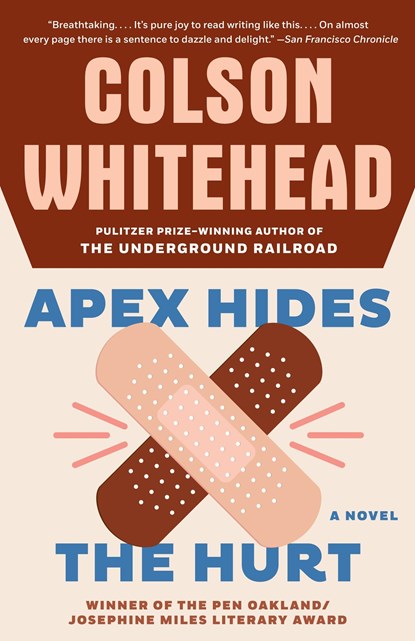Apex Hides the Hurt, Colson Whitehead - Paperback - 9781400031269