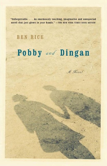 Pobby and Dingan, Ben Rice - Paperback - 9781400031887
