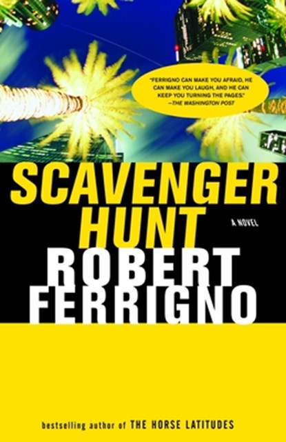 Scavenger Hunt, Robert Ferrigno - Paperback - 9781400032549