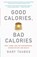 Good Calories, Bad Calories, Gary Taubes - Paperback - 9781400033461