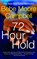 72 Hour Hold, Bebe Moore Campbell - Paperback - 9781400033614